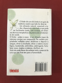 Livro - O Poder De Cura Do Limão - Conceição Trucom - Alaúde - comprar online