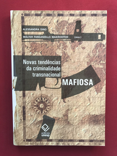 Livro - Novas Tendências Da Criminalidade Transnacional