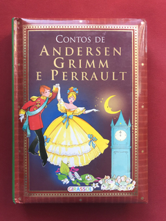 Livro - Contos De Andersen, Grimm E Perrault - Ed. Girassol