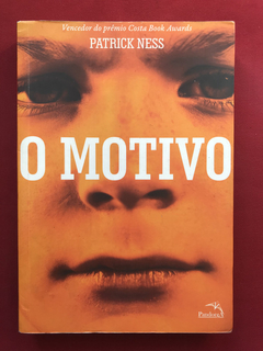 Livro - O Motivo - Patrick Ness - Ed. PandorgA