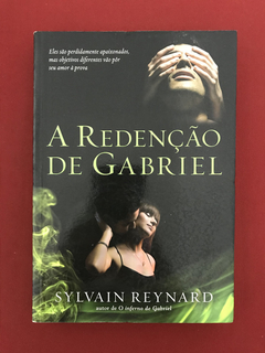 Livro - A Redenção de Gabriel - Sylvain Reynard - Seminovo