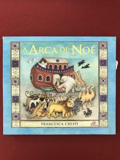 Livro - A Arca De Noé - Francesca Crespi - Capa Dura
