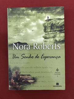 Livro - Um Sonho De Esperança - Nora Roberts - Bertrand Br.