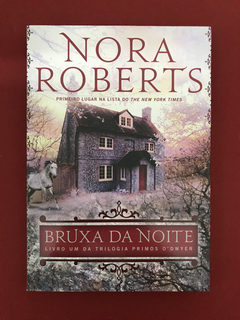 Livro - Bruxa Da Noite - Nora Roberts - Arqueiro - Seminovo