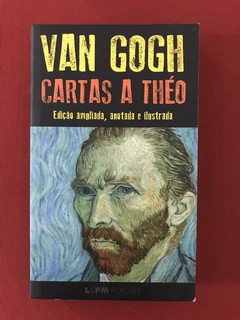 Livro - Cartas A Théo - Van Gogh - L&PM Pocket - Seminovo