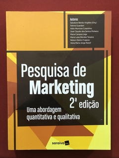 Livro - Pesquisa De Marketing: Uma Abordagem Quantitativa - Editora Saraiva - Seminovo