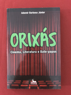 Livro - Orixás - Cinema, Literatura E Bate-Papos - Seminovo