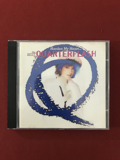 CD - Quarterflash- Harden My Heart..- The Best Of- Importado