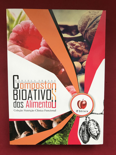 Livro - Compostos Bioativos Dos Alimentos - Seminovo