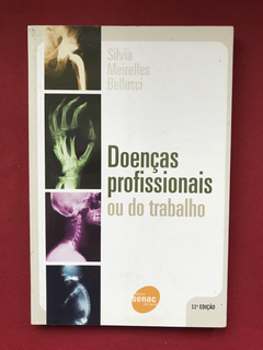 Livro - Doenças Profissionais Ou Do Trabalho - Seminovo