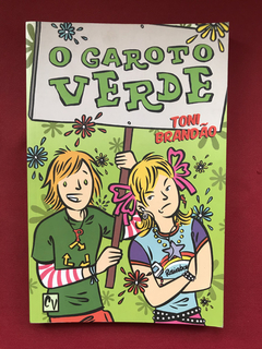 Livro - O Garoto Verde - Toni Brandão- Editora A Caixa Verde