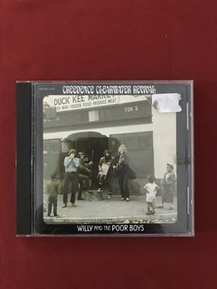 CD - Creedence Clearwater- Willy And The Poor Boys- Import.