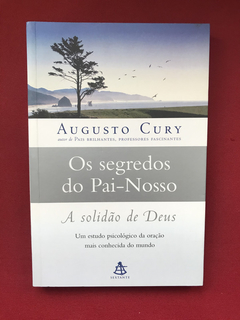 Livro - Os Segredos Do Pai-Nosso - Augusto Cury - Sextante