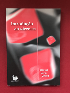 Livro - Introdução Ao Microisis - Cristina Dotta Ortega