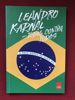 Livro - Todos Contra Todos - Leandro Karnal - Seminovo
