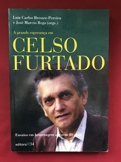 Livro - A Grande Esperança Em Celso Furtado - Luiz Carlos B.