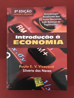 Livro - Introdução À Economia - Paulo E. V. Viceconti- Semin