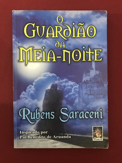 Livro - O Guardião Da Meia-Noite - Rubens Saraceni - Madras