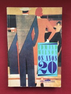 Livro - Os Anos 20 - Edmund Wilson - Companhia das Letras