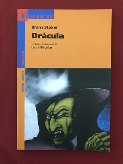 Livro - Drácula - Bram Stoker - Série Reencontro - Seminovo