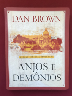 Livro - Anjos E Demônios - Edição Especial Ilustrada- Dan B.