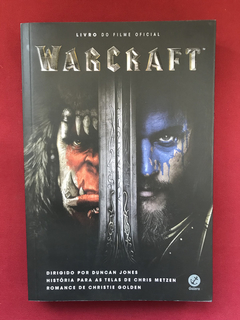 Livro - Warcraft - Livro Do Filme Oficial - Galera - Semin.