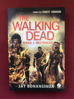 Livro - The Walking Dead - Busca E Destruição - Seminovo