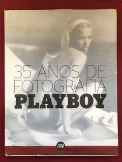 Livro - 35 Anos De Fotografia Playboy - Capa Dura