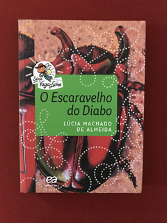 Livro - O Escaravelho Do Diabo - Lúcia Machado De Almeida