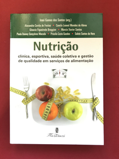LIvro - Nutrição - Irani Gomes Dos Santos -  Seminovo