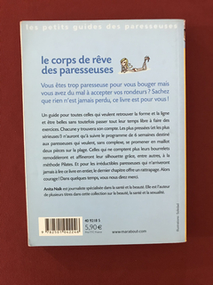 Livro - Le Corps De Rêve Des Paresseuses - Anita Naik - comprar online