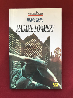 Livro - Madame Pommery - Hilário Tácito - Ed. Ática