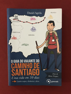 Livro - O Guia Do Viajante Do Caminho De Santiago