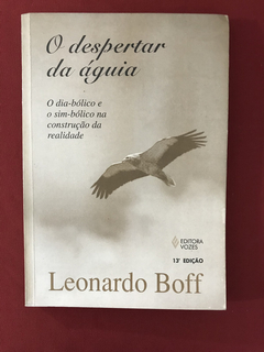 Livro - O Despertar Da Águia - Leonardo Boff - Ed. Vozes