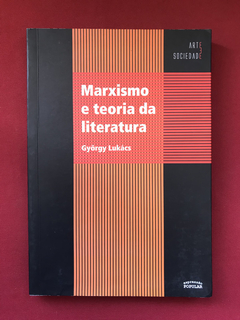 Livro - Marxismo E Teoria Da Literatura - György L. - Semin.