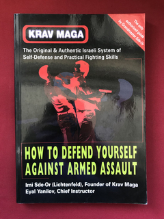 Livro- Krav Maga - How To Defend Yourself Against Armed