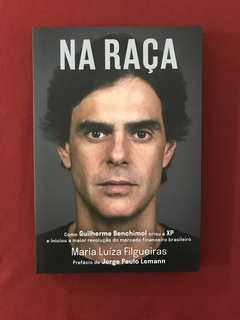 Livro - Na Raça - Maria Luíza Filgueiras - Seminovo