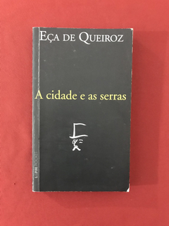 Livro - A Cidade E As Serras - Eça De Queiroz - L&PM Pocket