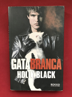 Livro - Gata Branca - Holly Black - Ed Rocco Jovens Leitores