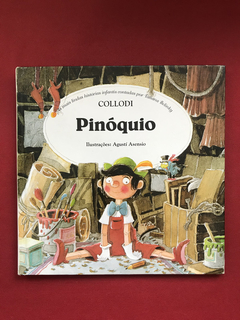 Livro - Pinóquio - Collodi - Ilustrações: Agustí Asensio
