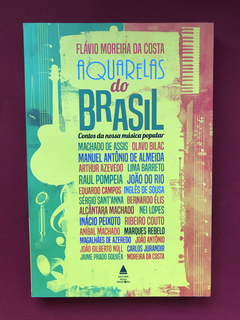 Livro - Aquarelas Do Brasil - Flávio M. Da Costa - Seminovo