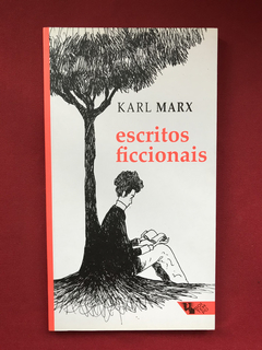 Livro - Escritos Ficcionais - Karl Marx - Boitempo - Semin.