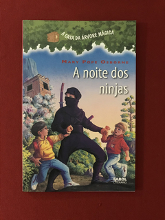 Livro - A Noite Dos Ninjas - Mary Pope Osborne - Seminovo