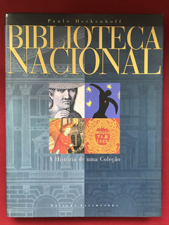 Livro - Biblioteca Nacional - A História De Uma Col. - Semin
