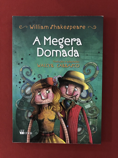 Livro - A Megera Domada - William Shakespeare - Ed. FTD