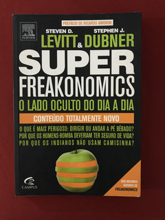 Livro - Super Freakonomics - Steven Levitt - Seminovo