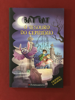 Livro - Bat Pat: O Tesouro Do Cemitério - Roberto Pavanello