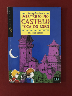 Livro - Mistério No Castelo Toca-do-lobo - Friedrich Scheck