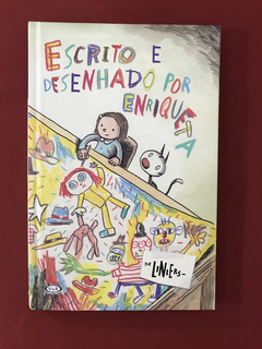 Livro - Escrito E Desenhado Por Enriqueta - Liniers - Semin