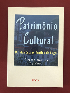 Livro - Patrimônio Cultural - Clerton Martins - Seminovo
